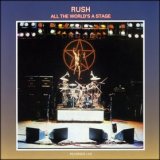 Rush - All The World's A Stage